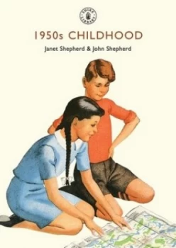 Image of 1950s Childhood by Janet Shepherd Paperback