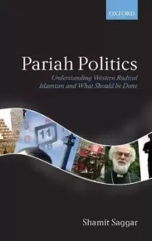 Image of Pariah Politics by Shamit Saggar