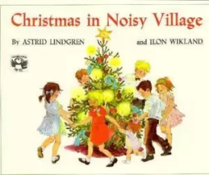 Image of Christmas in Noisy Village by Astrid Lindgren