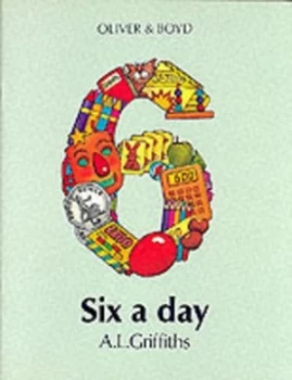 Image of Six a Day by A L Griffith Paperback