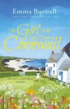 Image of The girl who came home to Cornwall by Emma Burstall