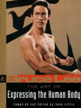 Image of The Art of Expressing the Human Body by Bruce Lee and John Little Paperback