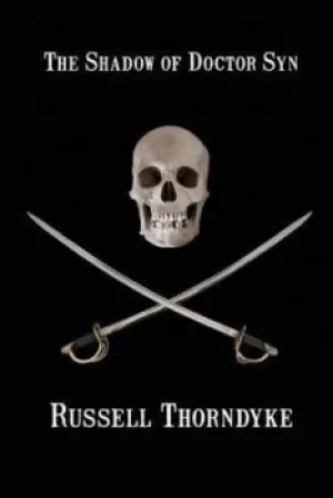 Image of The Shadow of Doctor Syn by Russell Thorndyke