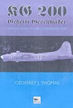 Image of KG 200 by Geoffrey J Thomas