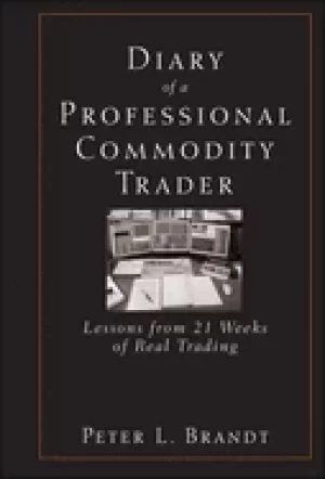 Image of diary of a professional commodity trader lessons from 21 weeks of real trad
