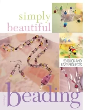 Image of Simply beautiful beading by Heidi Boyd