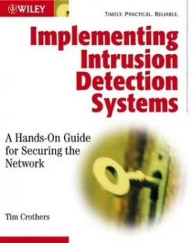 Image of Implementing Intrusion Detection Systems by Tim Crothers Book