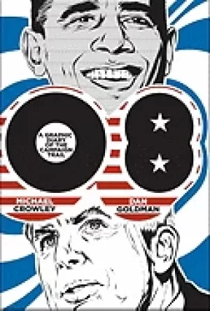 Image of 08 a graphic diary of the campaign trail