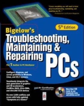Image of Troubleshooting Maintaining and Repairing Pcs by Stephen J Bigelow Hardback