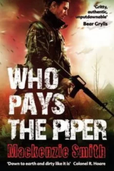 Image of Who Pays the Piper by Hugo Mackenzie-Smith Hardback