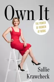 Image of Own It : The Power of Women at Work