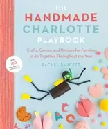 Image of handmade charlotte playbook crafts games and recipes for families to do tog