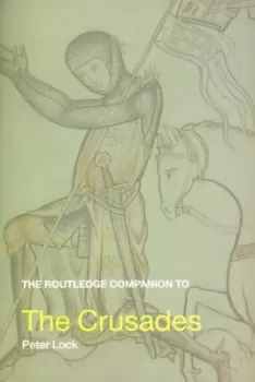 Image of The Routledge companion to the Crusades by Peter Lock