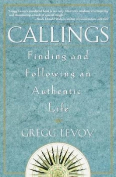 Image of Callings by Gregg Michael Levoy Paperback