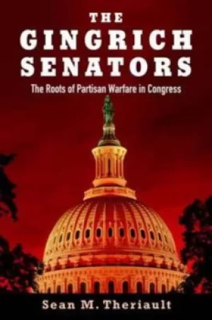 Image of The Gingrich senators by Sean M. Theriault