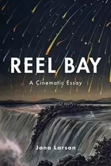 Image of Reel Bay : A Cinematic Essay