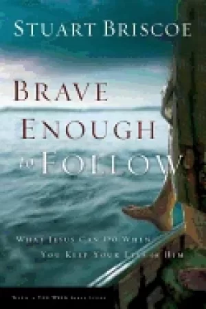 Image of brave enough to follow what jesus can do when you keep your eyes on him