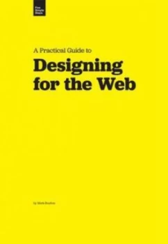 Image of A Practical Guide to Designing for the Web by Mark Boulton Paperback