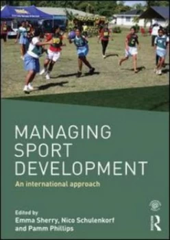 Image of Managing Sport Development by Emma Sherry Book