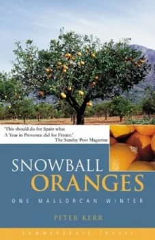 Image of Snowball Oranges by Peter Kerr Paperback
