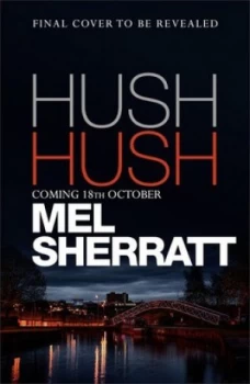Image of Hush hush by Mel Sherratt