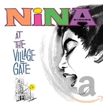 image of Nina Simone - Nina Simone at the Village Gate CD