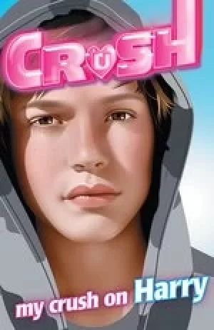 Image of Crush: My Crush on Harry