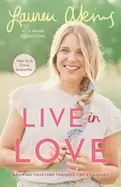 Image of live in love growing together through lifes changes