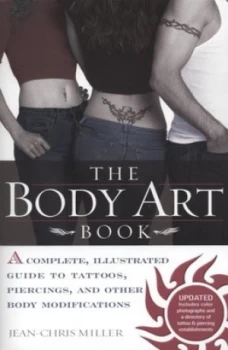 Image of The Body Art Book by Jean-Chris Miller and Denise De La Cerda Book