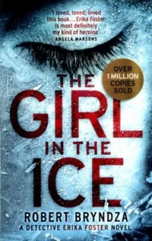 Image of The Girl in the Ice by Robert Bryndza Book