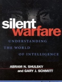 Image of Silent Warfare by Abram N. Shulsky Paperback