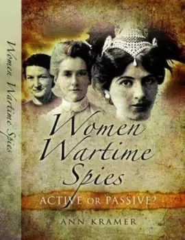 Image of Women wartime spies - Ann Kramer - Hardback - Used