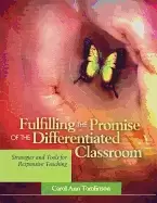 Image of fulfilling the promise of the differentiated classroom strategies and tools