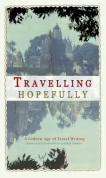 Image of Travelling Hopefully by Lucretia Stewart Hardback