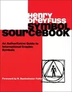 Image of symbol sourcebook an authoritative guide to international graphic symbols