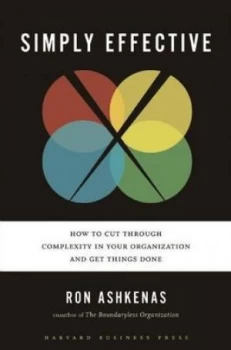 Image of Simply Effective by Ron Ashkenas Hardback