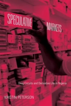 Image of Speculative Markets by Kristin Peterson Paperback