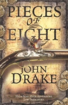 Image of Pieces of Eight by John Drake Book
