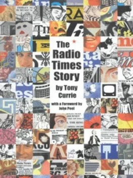 Image of The Radio Times Story by Tony Currie Paperback