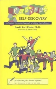 Image of Playful Self-Discovery by David Earl Platts and Findhorn Foundation Paperback