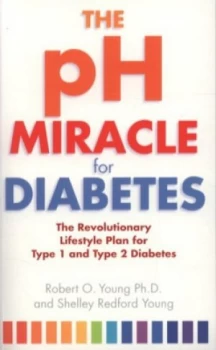 Image of The Ph Miracle for Diabetes by Robert O. Young Paperback