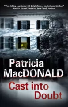 Image of Cast into doubt by Patricia J MacDonald