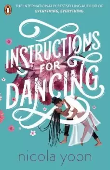 Image of Instructions for Dancing by Nicola Yoon