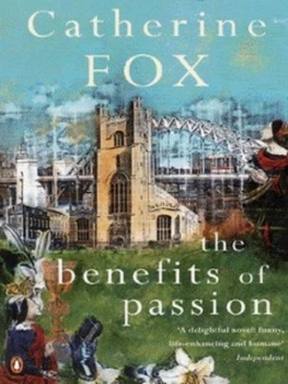 Image of The Benefits of Passion by Catherine Fox Book