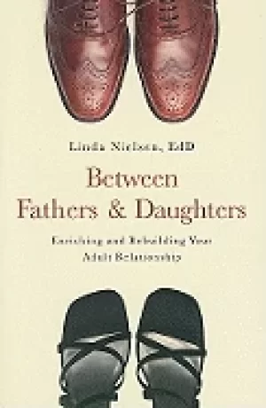 Image of between fathers and daughters enriching and rebuilding your adult relations