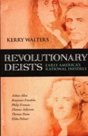 Image of revolutionary deists early americas rational infidels