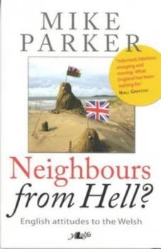 Image of Neighbours from Hell by Mike Parker Paperback