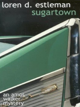 Image of Sugartown by Loren D Estleman Book