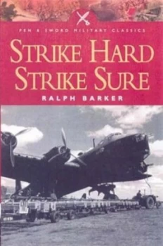 Image of Strike Hard Strike Sure by Ralph Barker Paperback