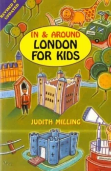 Image of In and around London for Kids by Judith Milling Paperback